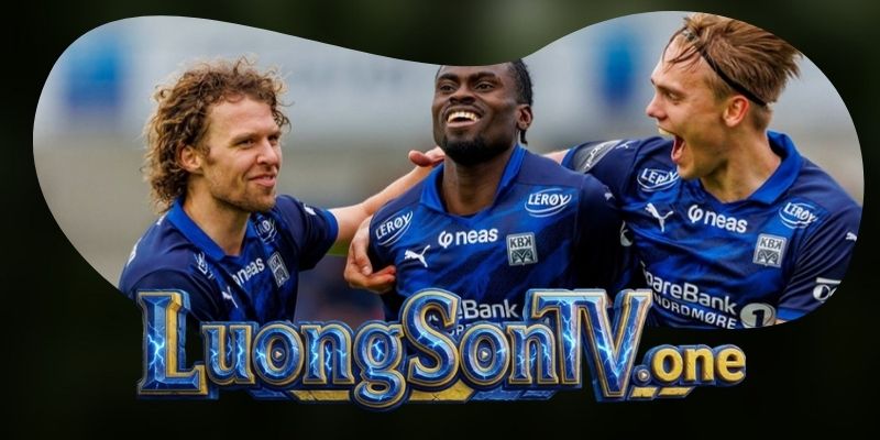Gợi ý chốt kèo tổng hợp trận Fredrikstad vs Kristiansund BK ngày 17/08